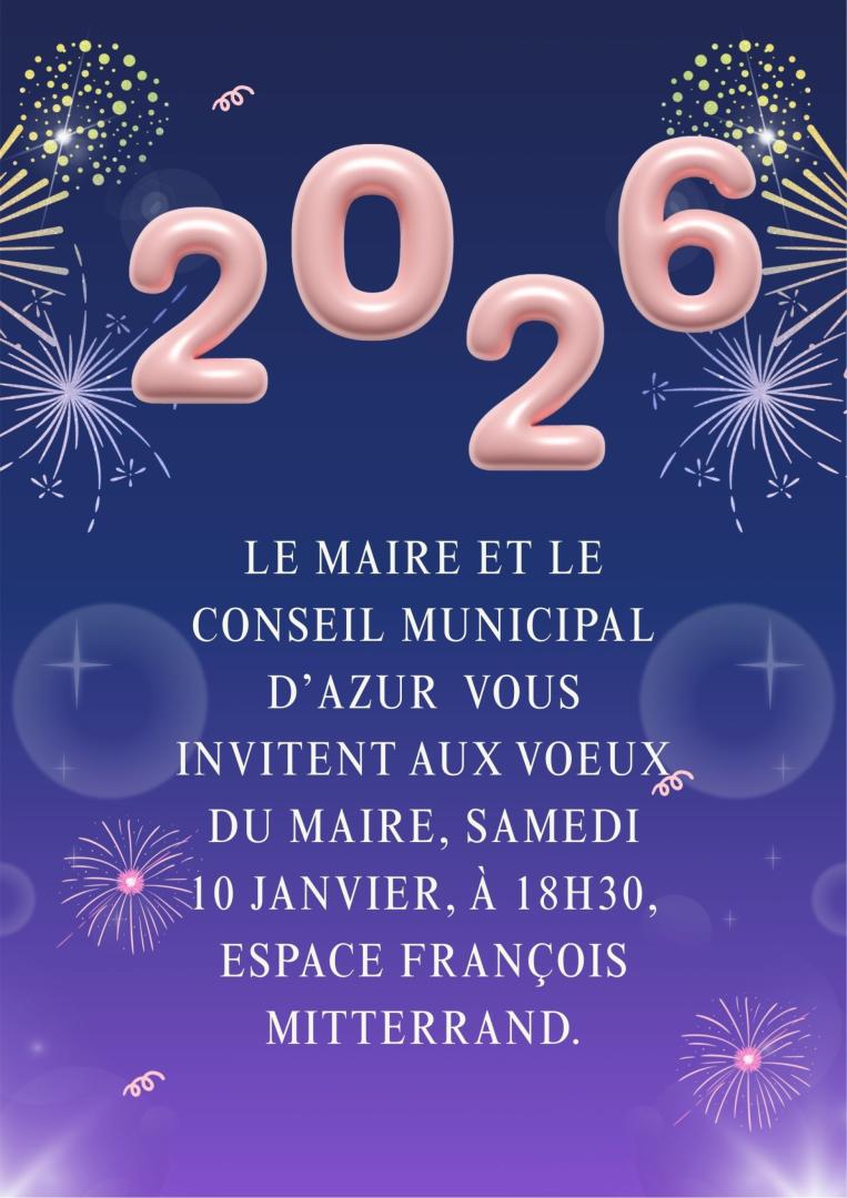 Le Maire et le conseil municipal d’azur vous invitent aux voeux du maire, samedi 10 janvier, à 18h30, espace françois mitterran.(1).jpg